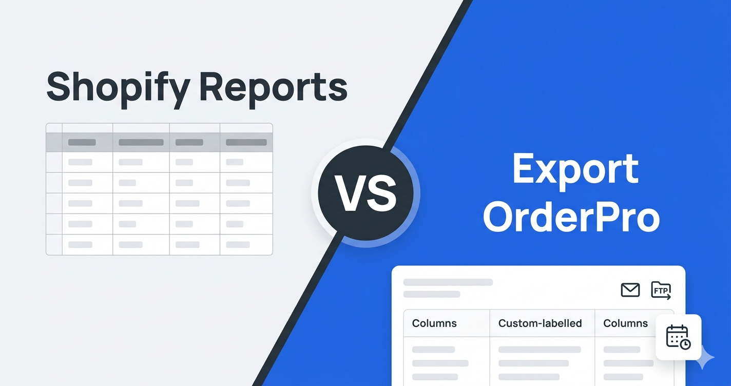 Shopify's Built-In Order Export vs. Export OrderPro